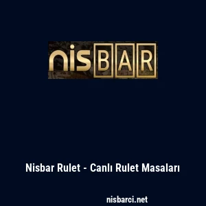Nisbar Rulet - Canlı Rulet Masaları