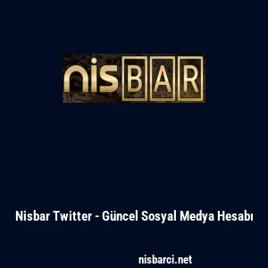 Nisbar Twitter - Güncel Sosyal Medya Hesabı